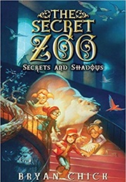 Secrets and Shadows (Bryan Chick)