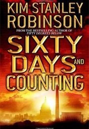 Sixty Days and Counting (Kim Stanley Robinson)