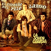 El Extraño De Pelo Largo – La Joven Guardia (1969)