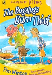The Bugalugs Bum Thief (1991) (Tim Winton)