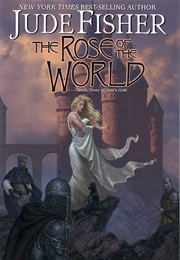 The Rose of the World (Jude Fisher)