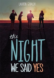 The Night We Said Yes (Lauren Gibaldi)