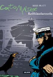 Hugo Pratt: Corto Maltese - Kelttiläistarinoita