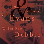 Monica Zetterlund & Bill Evans - Waltz for Debby