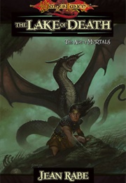 The Lake of Death (Jean Rabe)