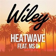Wiley Ft Ms D - Heatwave