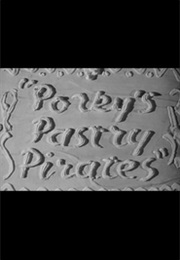 Porky's Pastry Pirates (1942)