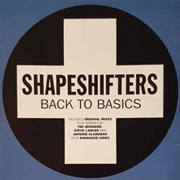 Back to Basics - The Shapeshifters