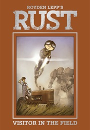 Rust Visitor in the Field (Roydon Lepp)