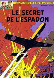 Le Secret De L'espadon - 1 (Edgar P.Jacobs)