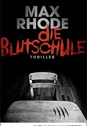 Die Blutschule (Sebastian Fitzek)