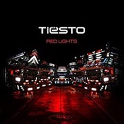 Red Lights - Tiësto
