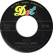 Calcutta - Lawrence Welk