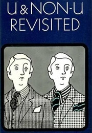 U and Non-U Revisited (Richard Buckle)