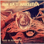 Sun Ra - Jazz in Silhouette