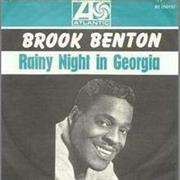 *Rainy Night in Georgia - Brook Benton