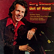 Gary Stewart - Out of Hand