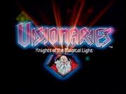 Visionaries: Knights of the Magical Light