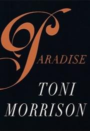Paradise by Toni Morrison