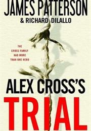 Alex Cross&#39;s Trial