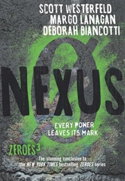 Nexus (Scott Westerfeld, Margo Lanagan, Deborah Biancotti)