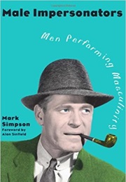 Male Impersonators (Mark Simpson)