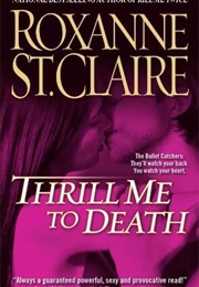 Thrill Me to Death (St. Claire)