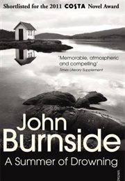 A Summer of Drowning (John Burnside)