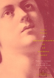 Autobiography of an Aspiring Saint (Cecilia Ferrazzi)
