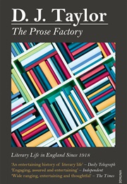 The Prose Factory (D.J. Taylor)