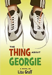 The Thing About Georgie (Lisa Graff)