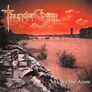 Thunderstorm - As We Die Alone