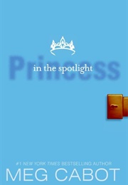 Princess in the Spotlight (Meg Cabot)
