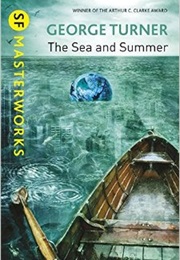 The Sea and Summer (George Turner)