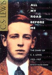 All My Road Before Me