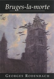 Bruges-La-Morte (Rodenbach)