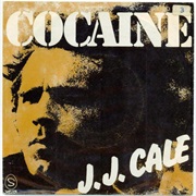 Cocaine - JJ Cale