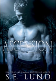 Ascension (Dominion, #2) (S.E. Lund)