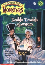 Double Trouble Monsters (Debbie Dadey)