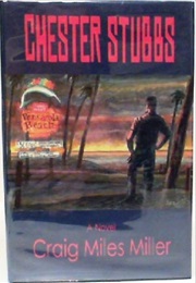 Chester Stubbs (Craig Miles Miller)