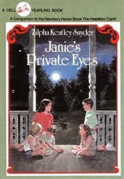 Janie's Private Eyes (Zilpha Keatley Snyder)