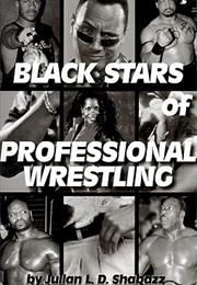 Black Stars of Professional Wrestling (1st Edition)