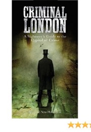 Criminal London (Kris Hollington)