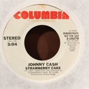 Strawberry Cake - Johnny Cash