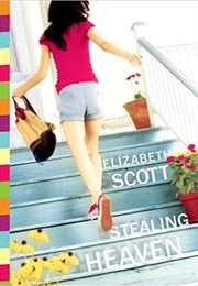 Stealing Heaven (Elizabeth Scott)