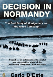 Decisions in Normandy (Carlo D'este)