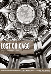 Lost Chicago (David Garrard Lowe)