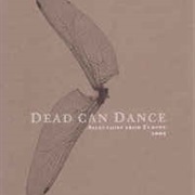 Dead Can Dance- Selections From Europe 2005