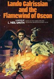Lando Carlrissian and the Flamewind of Oseon