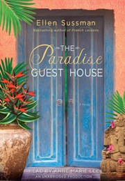 The Paradise Guest House (Ellen Sussman)